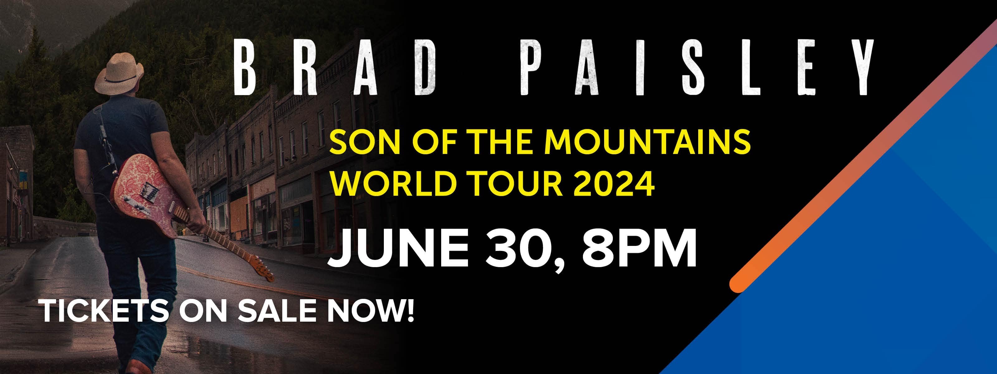 Brad Paisley Son of the Mountains World Tour 2024. June 30, 8pm. Tickets On Sale Now